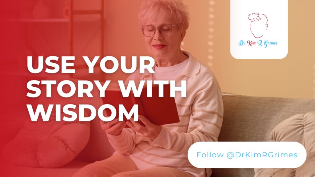 Use Your Story with Wisdom poser