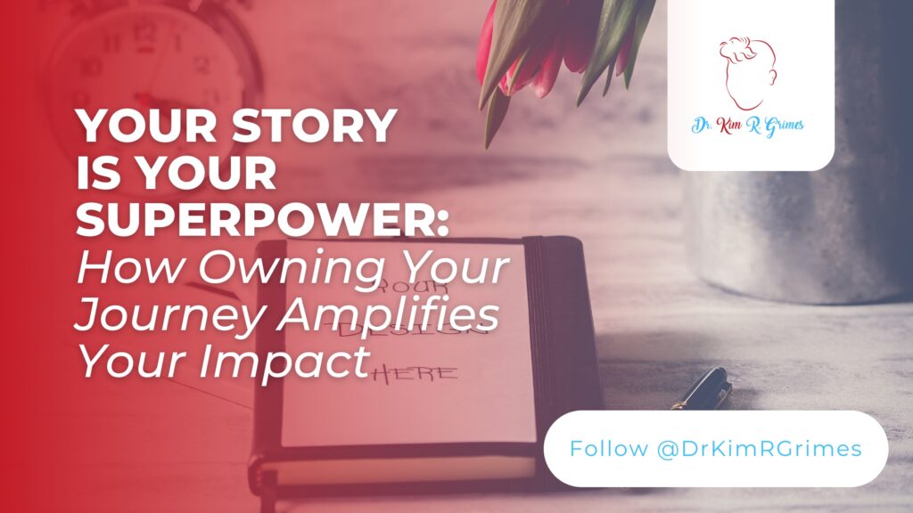 Your Story Is Your Superpower poster